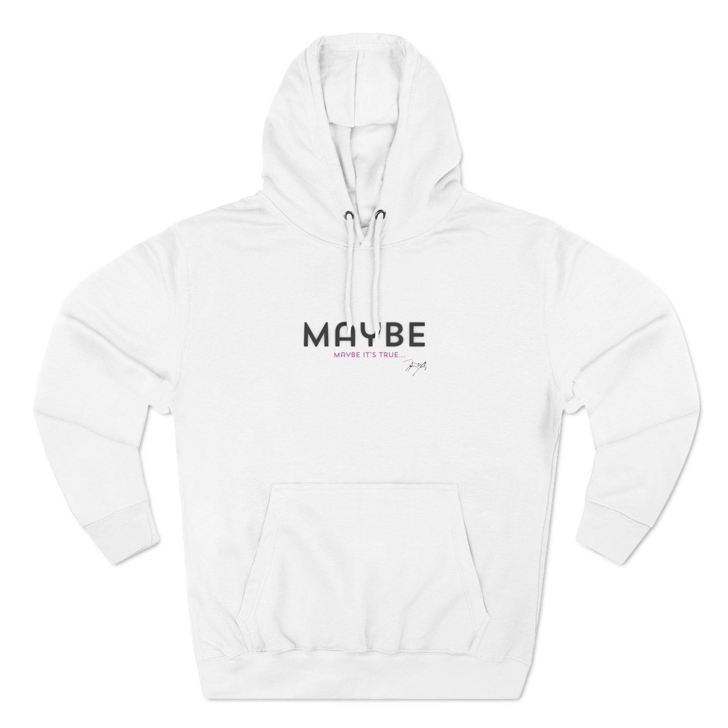 "Maybe" Unisex Fleece Hoodie