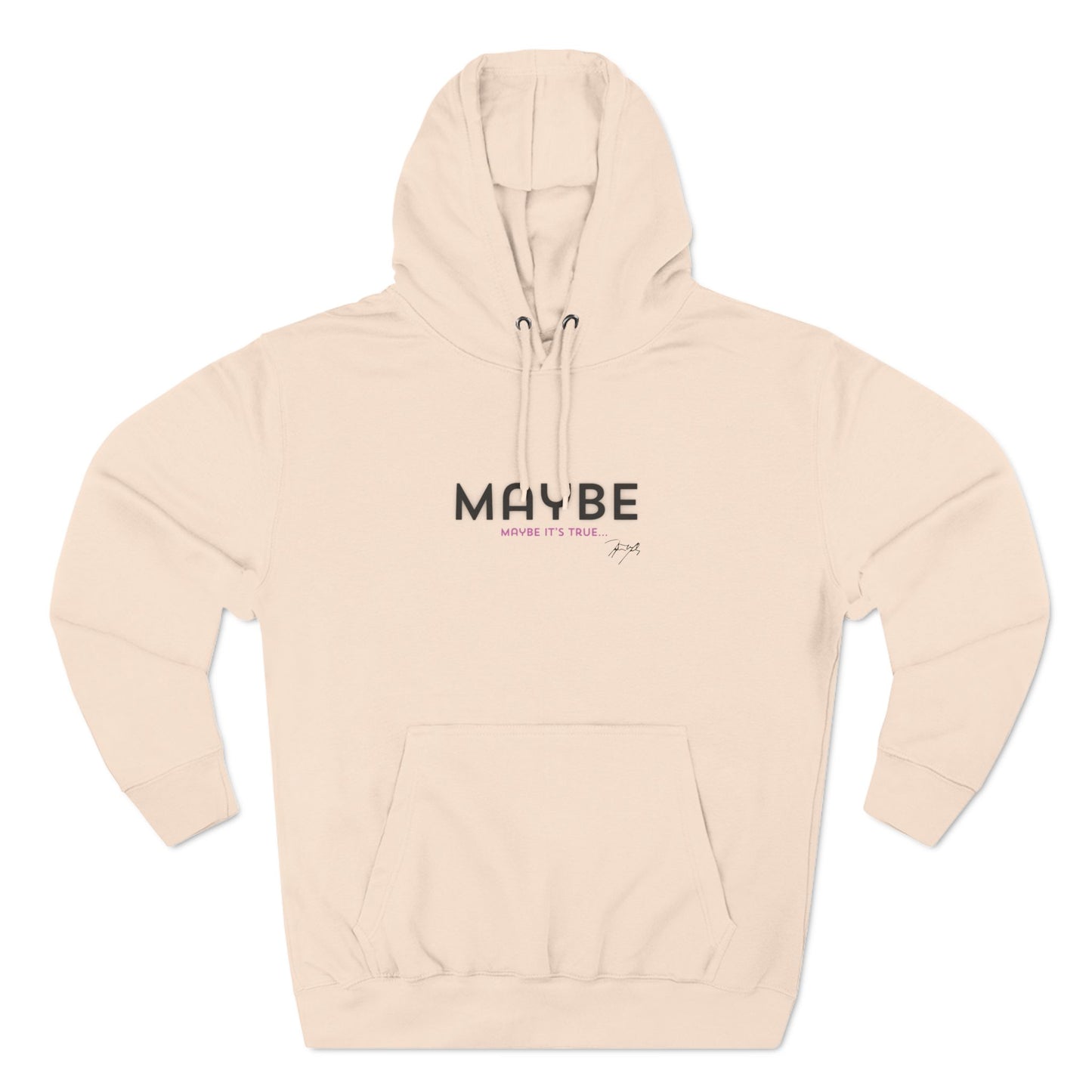 "Maybe" Unisex Fleece Hoodie