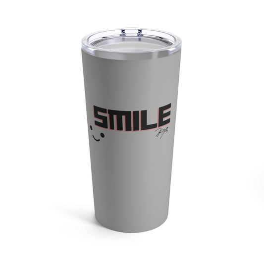 "Smile" Tumbler 20oz